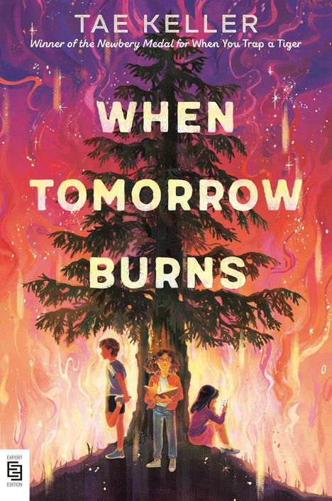 Tae Keller: When Tomorrow Burns, Buch