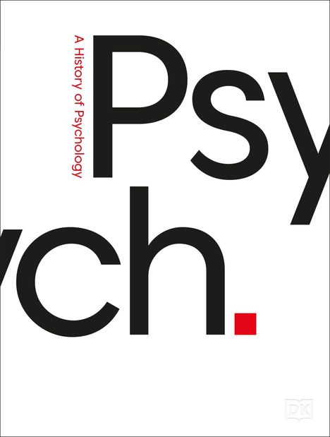 „A History of Psychology“ in Rot, großes schwarzes „Psych.“ auf weißem Hintergrund, roter Punkt, DK-Logo.