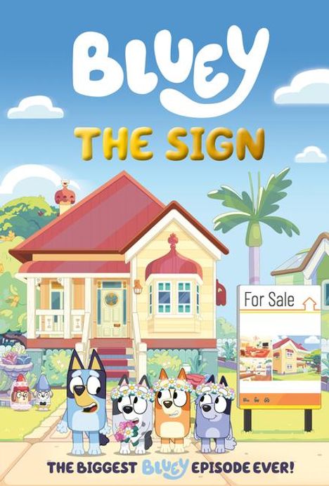 Penguin Young Readers Licenses: Bluey: The Sign, Buch