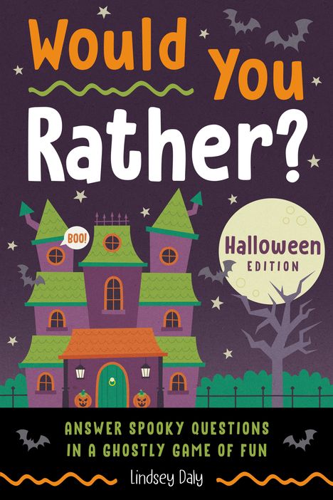 Lindsey Daly: Would You Rather? Halloween Edition, Buch