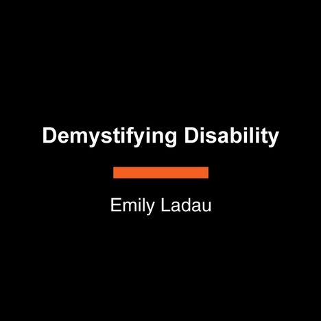 Emily Ladau: Demystifying Disability, Buch