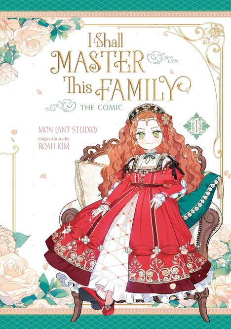 Titel: "I Shall Master This Family". Illustration eines Mädchens in rotem, detailreichem Kleid, sitzend auf einem Sessel.