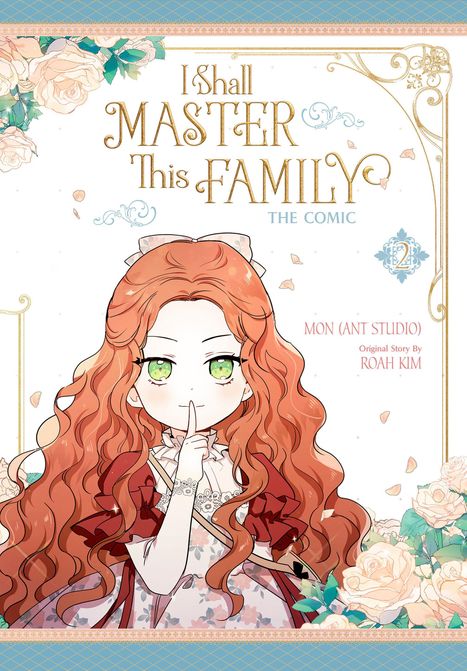 "I Shall Master This Family, The Comic, Mon (Ant Studio), Original Story by Roah Kim." Mädchen mit roten Haaren im Kleid.