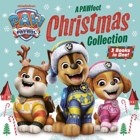 A PAWfect Christmas Collection, 3 Books in One. Drei fröhliche Hunde in Weihnachtsmann-Kostümen vor einem winterlichen Hintergrund.