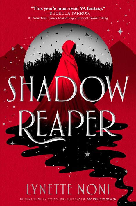 "Das Must-Read-Jugendbuch dieses Jahres" - Rebecca Yarros, "Shadow Reaper" von Lynette Noni. Silhouette im roten Umhang.