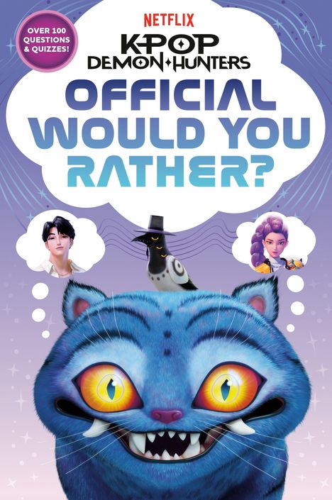 „OFFICIAL WOULD YOU RATHER?“ und „K-Pop Demon Hunters“ mit lila Hintergrund, blauer Katze und einem Vogel.