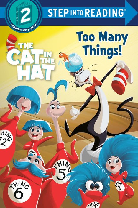 „THE CAT IN THE HAT“, „Too Many Things!“. Eine Zeichnung mit einer Katze in Fliege, rotem Hut und blauen Figuren.
