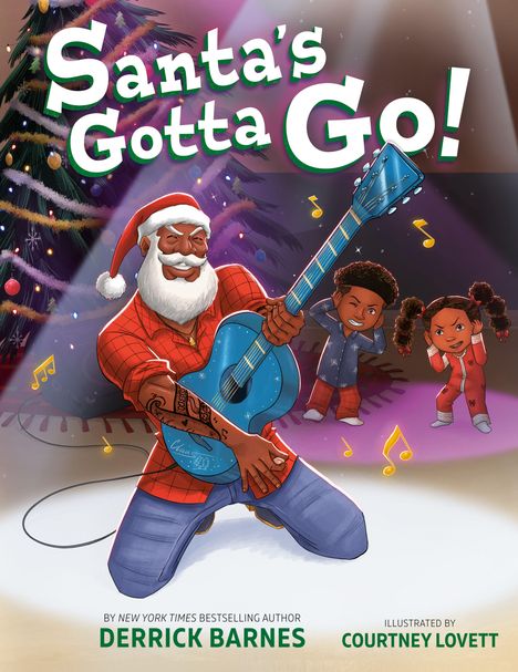 "Santa's Gotta Go!" Oben große, bunte Schrift. Weihnachtsmann spielt Gitarre vor Tannenbaum und Kindern. Illustrierte Szene.