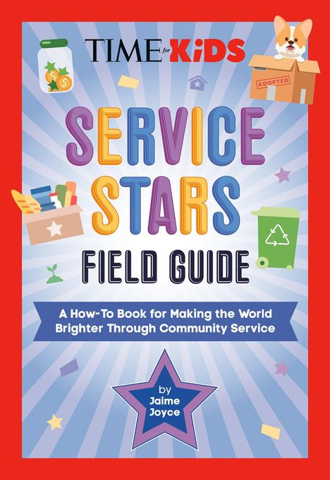 „TIME for KiDS Service Stars Field Guide“ oben, bunte Schrift, Hund in Kiste, Spendenbox und Recycling-Symbol abgebildet.