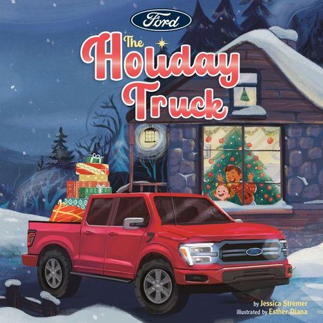 "The Holiday Truck". Illustration: Roter Truck mit Geschenken vor einer Hütte, Fenster zeigt Kinder und Weihnachtsbaum.