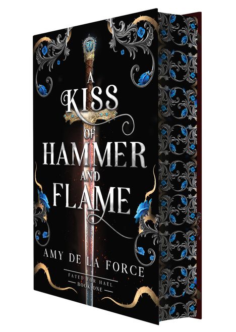 Amy de la Force: A Kiss of Hammer and Flame, Buch
