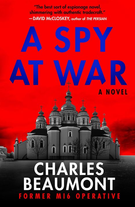 Charles Beaumont: A Spy at War, Buch