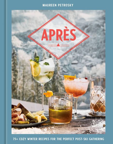 "APRÈS" in rotem Schriftzug, Getränke und Snacks auf einem Tisch, verschneite Berglandschaft im Hintergrund.