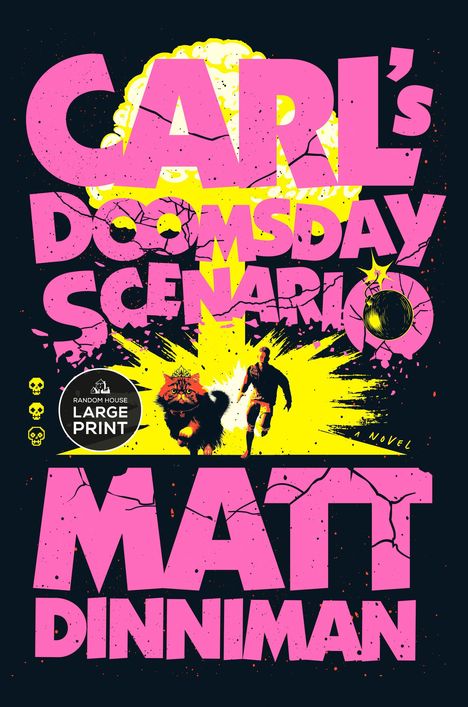 Matt Dinniman: Carl's Doomsday Scenario, Buch