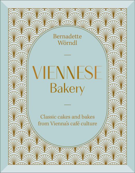 Bernadette Worndl: Viennese Bakery, Buch