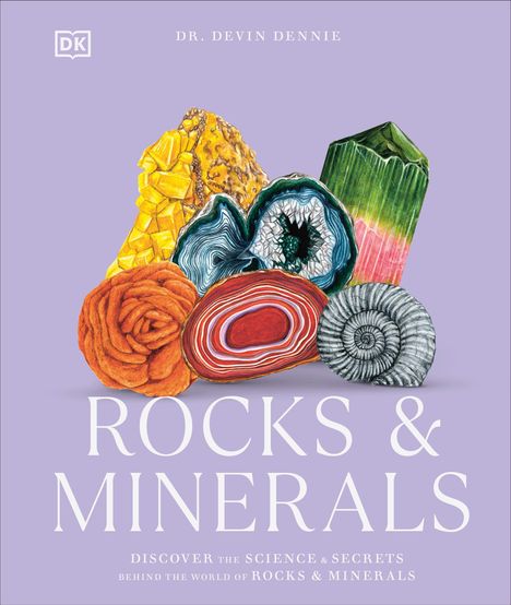 „ROCKS & MINERALS“ von Dr. Devin Dennie. Verschiedene farbige Mineralillustrationen auf lila Hintergrund.