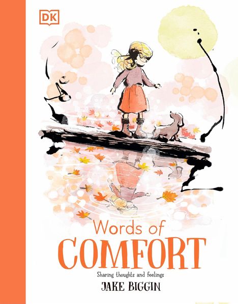 "Words of Comfort: Sharing thoughts and feelings, Jake Biggin." Aquarell-Illustration: Mädchen und Hund am Wasser.