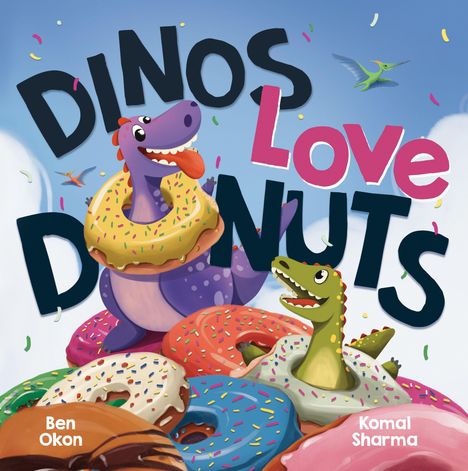 Titel: "DINOS Love DONUTS". Illustration von Dinosauriern mit Donuts und farbenfrohen Streuseln.