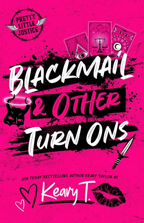 "Blackmail & Other Turn Ons" in weißer Schrift auf pinkem Hintergrund. Mit Tarotkarten, Maske und Herz-Logo. Autor: Keary T.