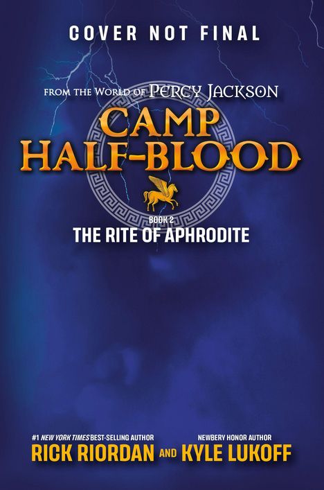 Text: "Cover Not Final", "From the World of Percy Jackson", "Camp Half-Blood", "Book 2, The Rite of Aphrodite". Illustration mit einem Pegasus auf blauem Hintergrund.