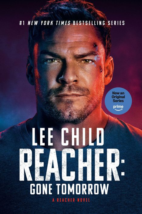 „#1 New York Times Bestselling Series“, „Lee Child Reacher: Gone Tomorrow“, „Now an Original Series prime“. Porträt eines Mannes.