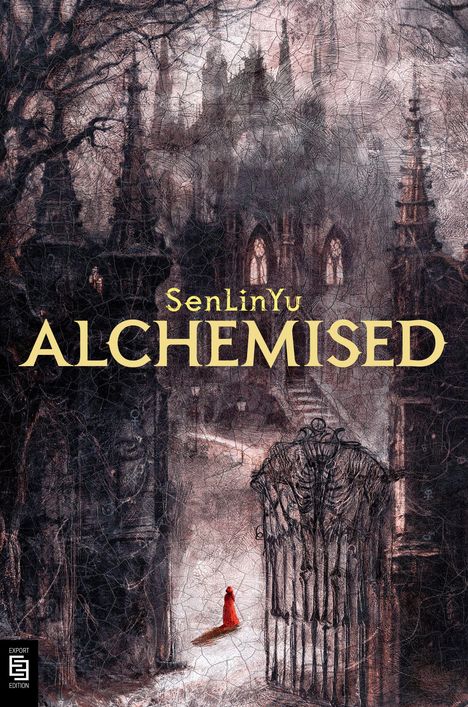 Texte: "SenLinYu", "ALCHEMISED". Illustration einer gotischen Landschaft, Person in Rot vor dunkler Architektur.