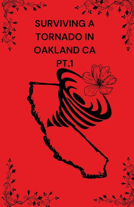 Tajanee Ford-Whelan: Surviving A Tornado In Oakland CA PT.1, Buch