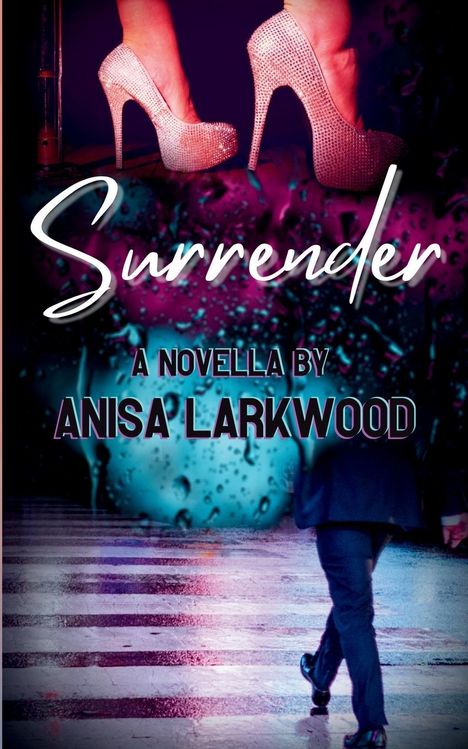 Anisa Larkwood: Surrender, Buch