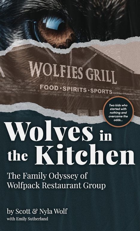 Scott Wolf &amp; Nyla: Wolves In The Kitchen, Buch