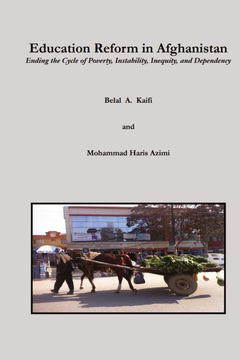 Belal A. Kaifi: Education Reform in Afghanistan, Buch