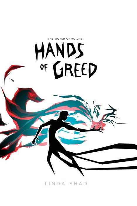 Linda Shad: Hands of Greed, Buch