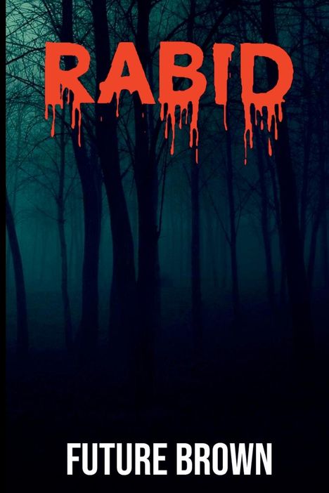 Future Brown: Rabid, Buch