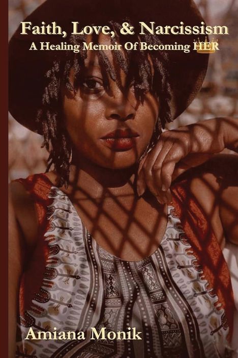 Amiana Monik: Faith, Love, & Narcissism, Buch