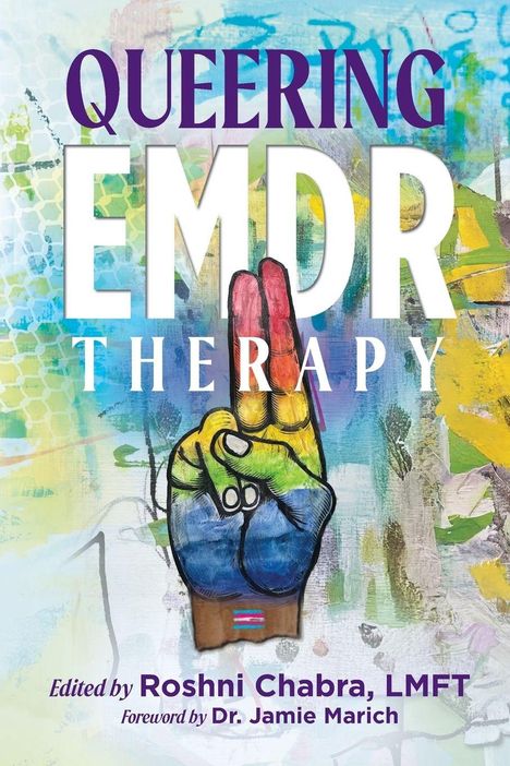 Roshni Chabra: Queering EMDR Therapy, Buch