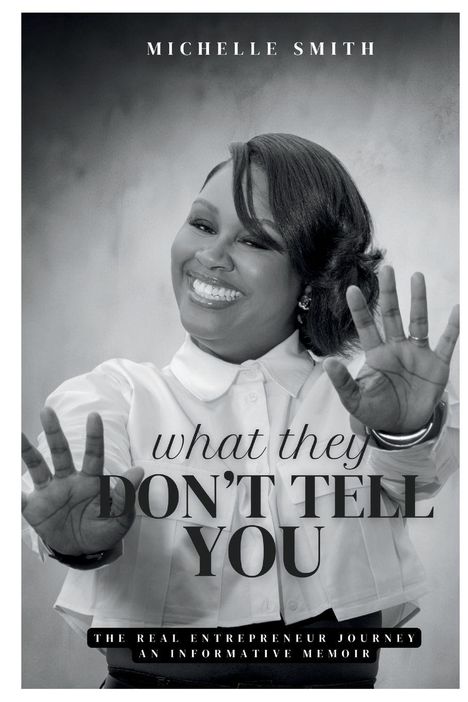 Michelle D Smith: What They Don't Tell You, Buch