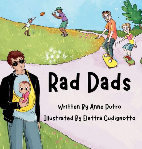 Anne Dutro: Rad Dads, Buch