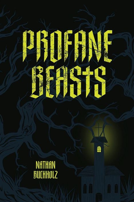 Nathan Buchholz: Profane Beasts, Buch