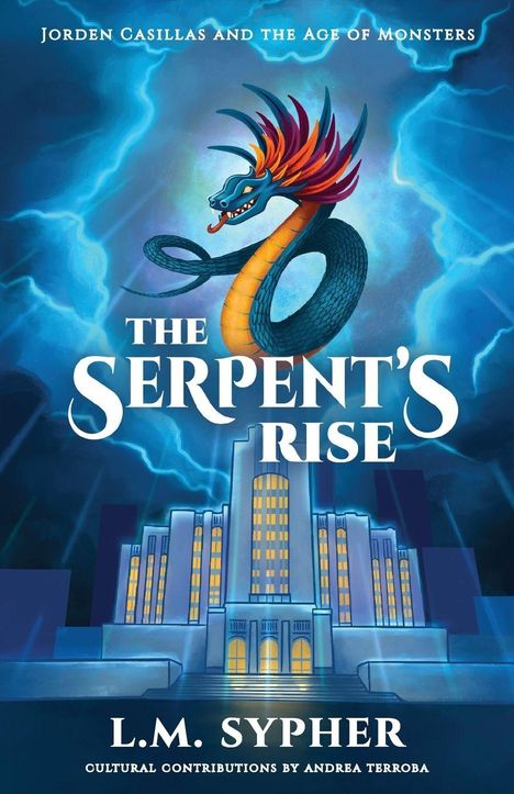 L M Sypher: Jorden Casillas and the Age of Monsters, Buch