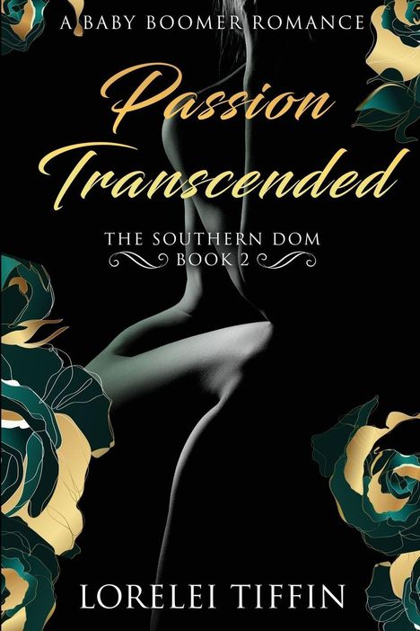 Lorelei Tiffin: Passion Transcended, Buch