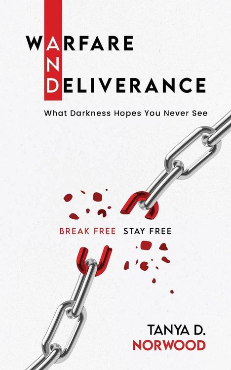 Tanya Denise Norwood: Warfare and Deliverance, Buch