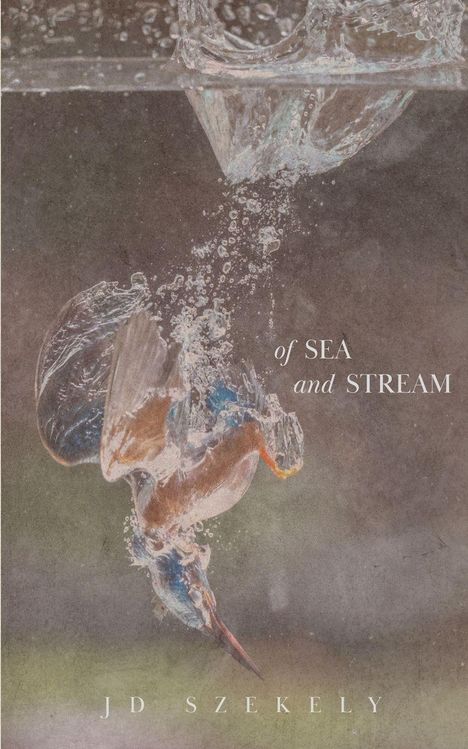 Jd Szekely: Of Sea and Stream, Buch