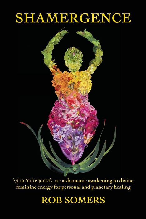 SHAMERGENCE, Definition: schamanische Erweckung weiblicher Energie. Silhouette aus Blumen vor schwarzem Hintergrund.