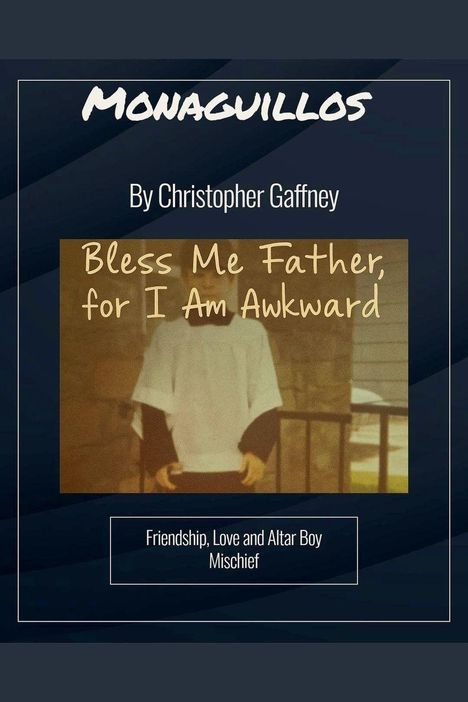 "Monaguillos" von Christopher Gaffney. "Bless Me Father, for I Am Awkward. Friendship, Love and Altar Boy Mischief." Ein alter Fotoausschnitt.