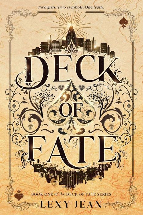 "Two girls. Two symbols. One truth." "Deck of Fate." Illustration mit Stadt, Sonne und dekorativen Mustern. Autor: Lexy Jean.