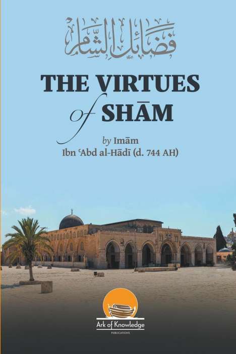 Arsalan Yunus: The Virtues Of Sham, Buch