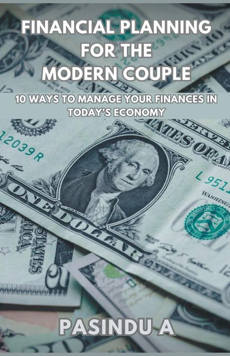 Pasindu A: Financial Planning for the Modern Couple, Buch