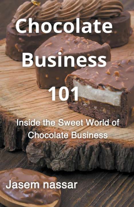 Jasem Nassar: Chocolate Business 101, Buch