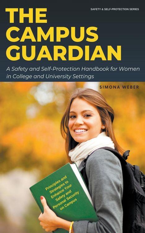 Simona Weber: The Campus Guardian, Buch