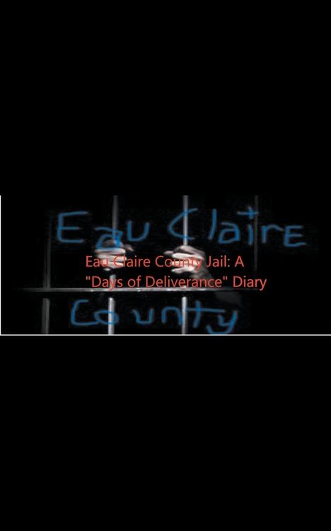 Pierre Parker-Spencer: Eau Claire County Jail, Buch