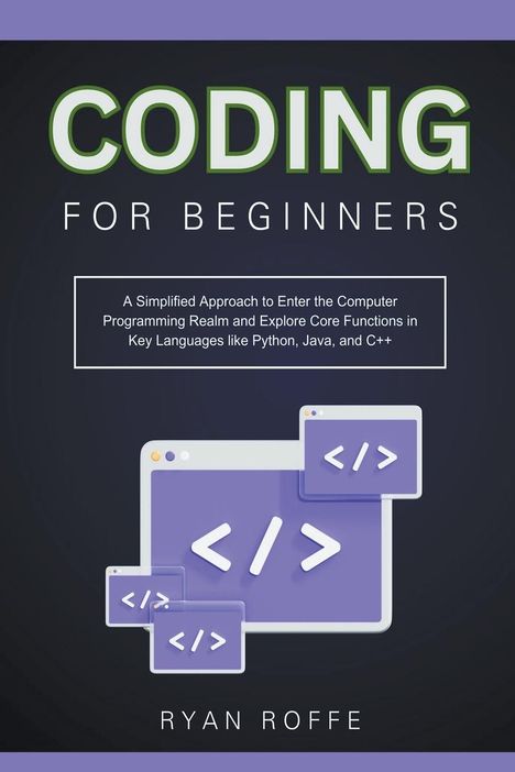 Ryan Roffe: Coding For Beginners, Buch